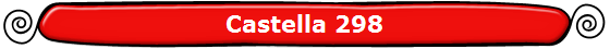 Castella 298