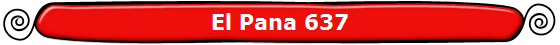 El Pana 637
